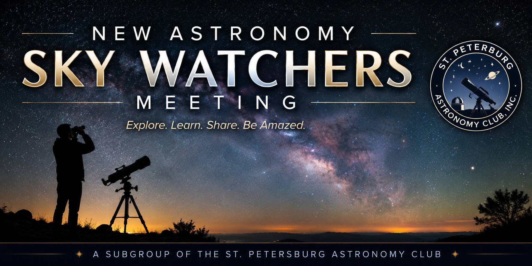 New Astronomy Sky Watchers meeting